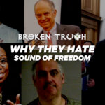 Why they hate Sound of Freedom