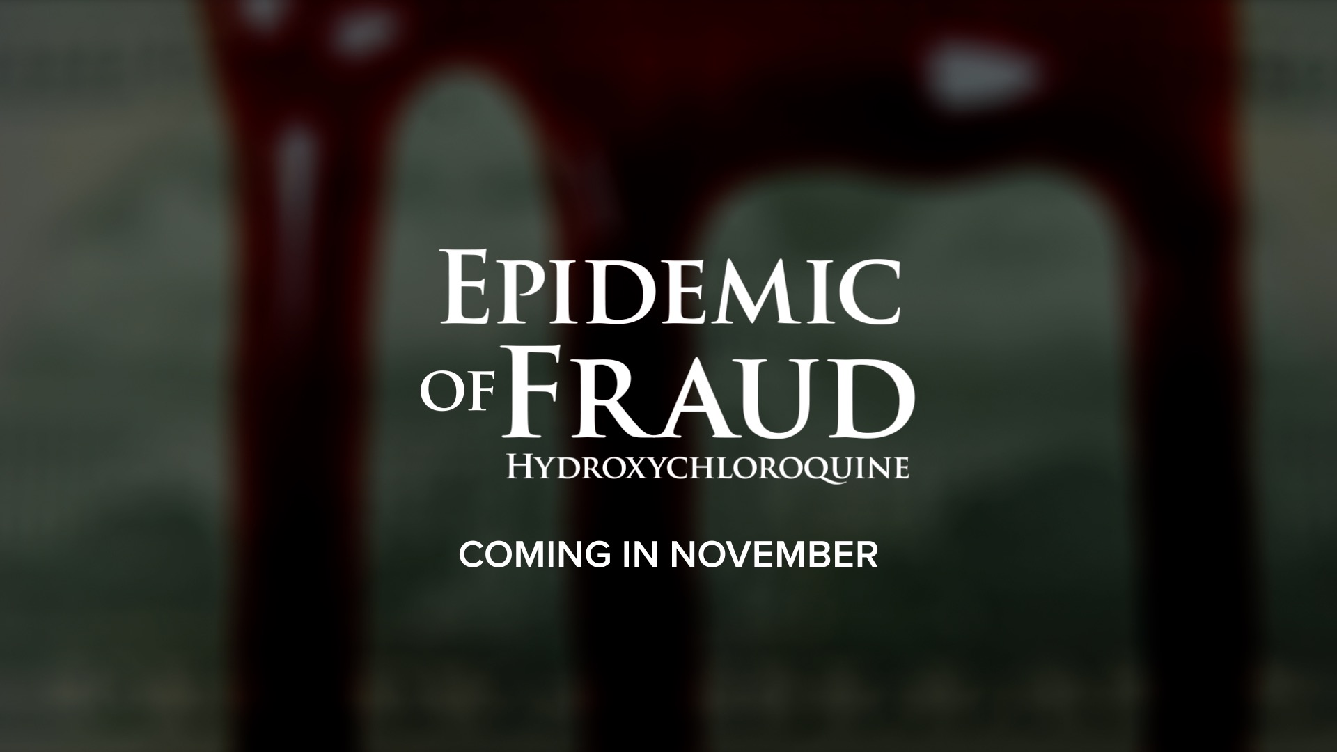 Epidemic of Fraud HCQ title